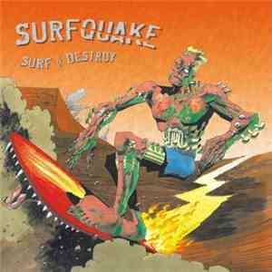 Surfquake - Surf & Destroy