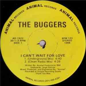 The Buggers - I Can't Wait For Love