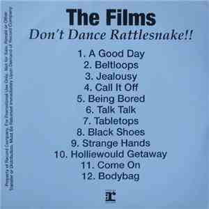 The Films - Don't Dance Rattlesnake !!
