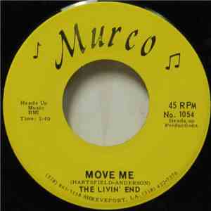 The Livin' End  - Move Me / Time To Leave