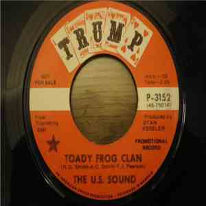 The U.S. Sound - Toady Frog Clan / Rock Economy