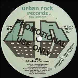 T.O.C.  - Bring The House Down