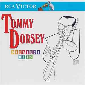 Tommy Dorsey - Greatest Hits