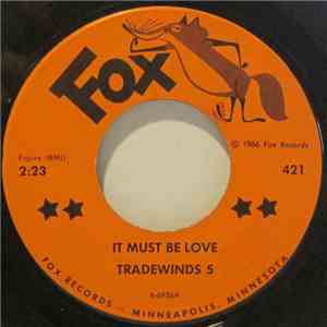 Tradewinds 5 - It Must Be Love