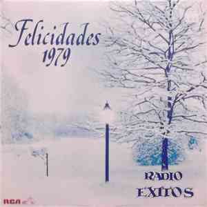 Various - Felicidades 1979 Radio Exitos