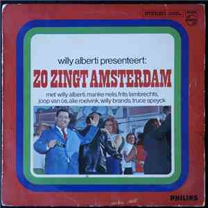 Various - Willy Alberti Presenteert: Zo Zingt Amsterdam