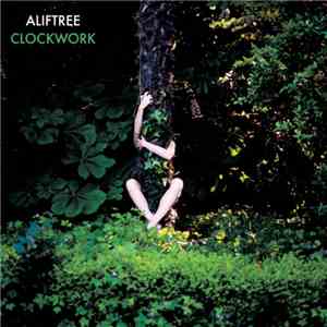 Alif Tree - Clockwork