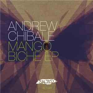 Andrew Chibale - Mango Biche EP