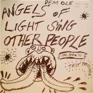Angels Of Light - Angels Of Light Sing Other People