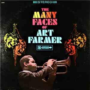 Art Farmer - The Many Faces Of Art Farmer