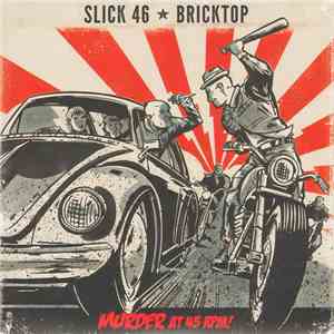 Bricktop / Slick 46 - Murder At 45 Rpm!
