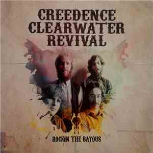 Creedence Clearwater Revival - Rockin The Bayous