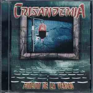 Crisandemia - Función De La Verdad