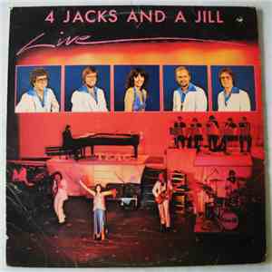 Four Jacks And A Jill - Live