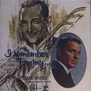 Frank Sinatra - I Remember Tommy
