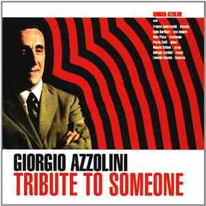 Giorgio Azzolini - Tribute To Someone