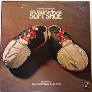 Herb Ellis & Ray Brown - Herb Ellis & Ray Brown's Soft Shoe