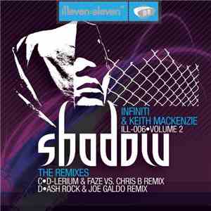 Infiniti & Keith Mackenzie - Shadow (The Remixes: Volume 2)
