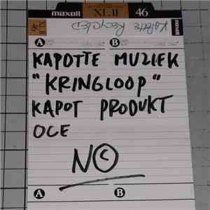Kapotte Muziek - Kringloop