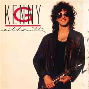 Kenny G  - Silhouette