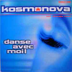 Kosmonova - Danse Avec Moi!