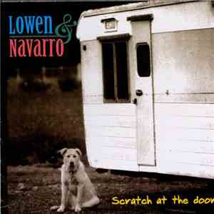 Lowen & Navarro - Scratch At The Door