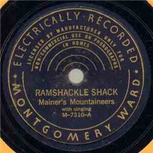Mainer's Mountaineers - Ramshackle Shack / Memory Lane