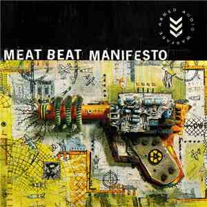 Meat Beat Manifesto - Armed Audio Warfare