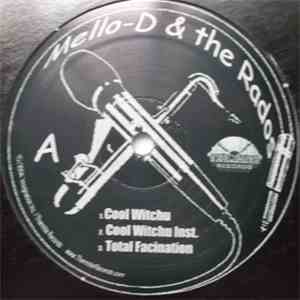 Mello-D & The Rados - Cool Witchu