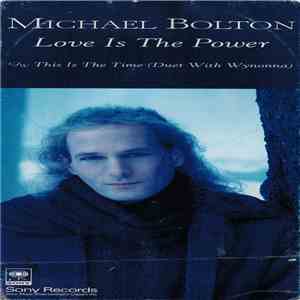 Michael Bolton - Love Is The Power