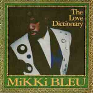 Mikki Bleu - The Love Dictionary