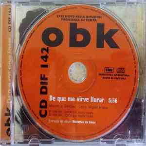 OBK - De Qué Me Sirve Llorar '98