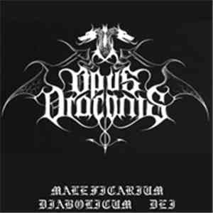 Opus Draconis - Maleficarium Diabolicum Dei