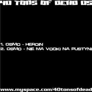 Osmo - Heroin