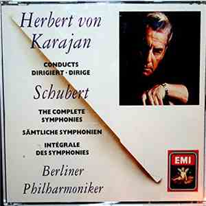 Schubert • Karajan, Berliner Philharmoniker - Sämtliche Sinfonien