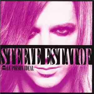 Steeve Estatof - Le Poison Ideal