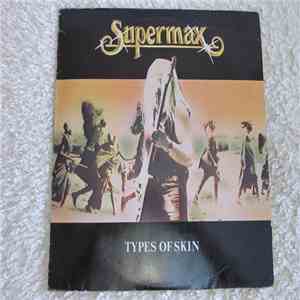Supermax - Types Of Skin