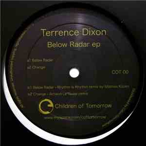 Terrence Dixon - Below Radar EP