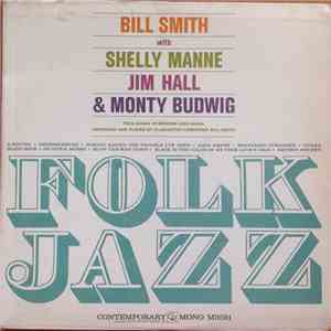 The Bill Smith Quartet - Folk Jazz