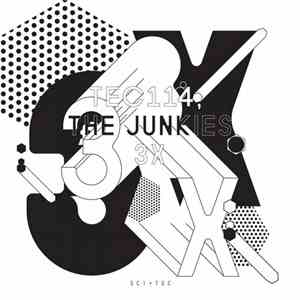 The Junkies - 3X