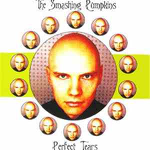 The Smashing Pumpkins - Perfect Tears