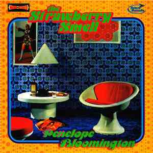 The Strawberry Smell - Penelope Bloomington