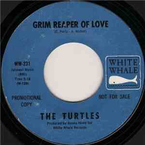 The Turtles - Grim Reaper Of Love / Come Back