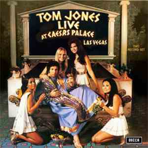 Tom Jones - Live At Caesar's Place' Las Vegas