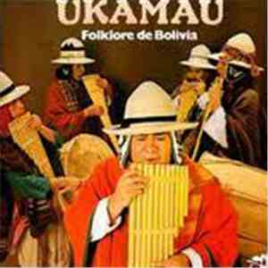 Ukamau - Folklore De Bolivia