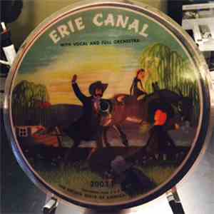 Unknown Artist - Erie Canal / Workin' On The Railroad