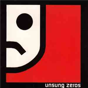 Unsung Zeros - Unsung Zeros