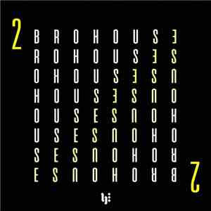 Various - Brohouse Vol. 2
