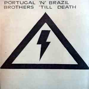 Various - Portugal 'N' Brasil, Brothers 'Till Death