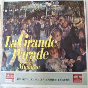 Various, The Boston Pops Orchestra Direction Arthur Fiedler - La Grande Parade De La Musique - 120 Joyaux De La Musique Légère